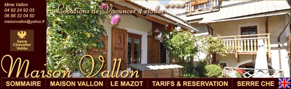 Maison Vallon, Locations de Vacances 4 étoiles, Serre Chevalier